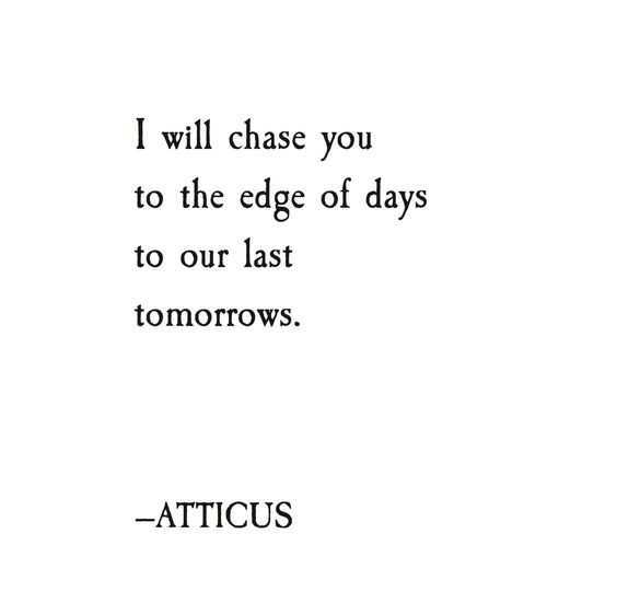 Poetic Quotes Chasing You