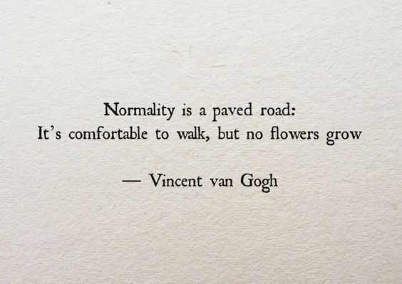 Inspirational Life Quotes Normality