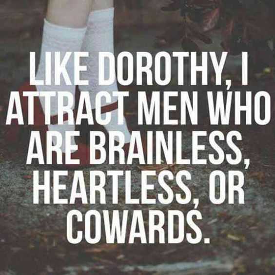 Funny Quotes About Life Dorothy
