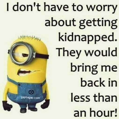 Hilarious Minion Quotes With Attitude Kidnap
