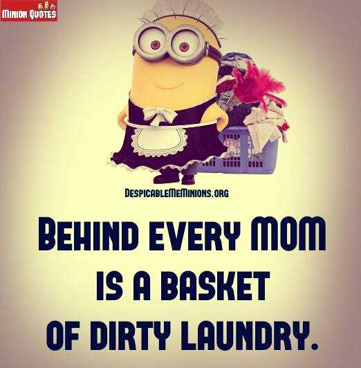 Great Minion Quotes Mom