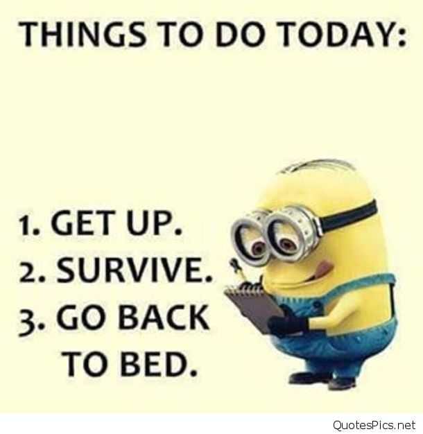 Hilarious Minion Quotes With Attitude To Do List