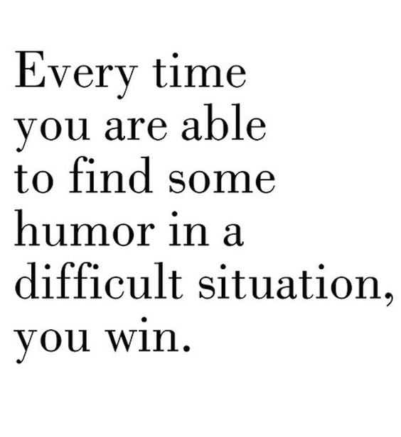 New Inspirational Quote For Life Humor