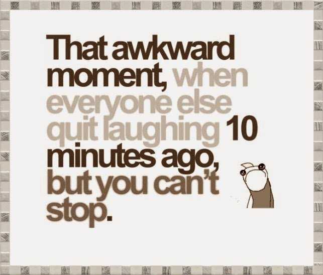 Funny Social Share Quotes  Awkward Moment