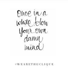 Positive Quotes Your Own Mind