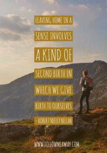 Positive Quotes Leaving Home