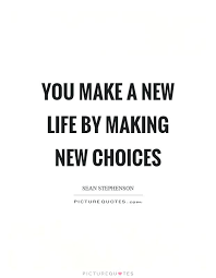 Inspirational Quotes About Yourself Choices
