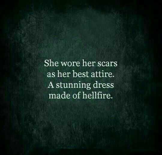 Amazing Quotes On Life Scars