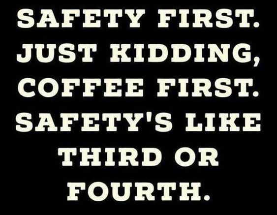 Funny Safety First