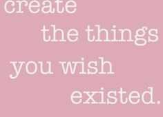Quote Create Things