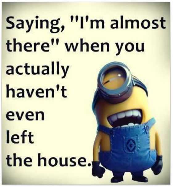 Minion Almost There