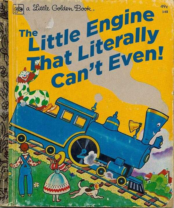 Funny Fake Book Covers  Little Engine Can't