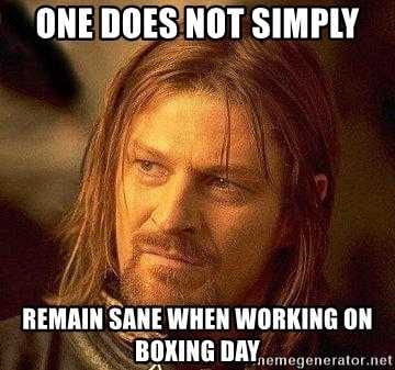 Boxing Day Memes  Stay Sane