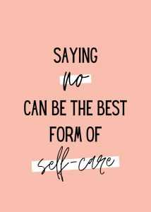 Self 7 Self Care Quotes Saying No