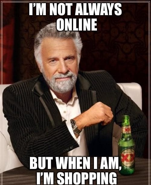 20 Funny Online Shopping Memes For Shopaholics 20 Funny Online Shopping Memes For Shopaholics