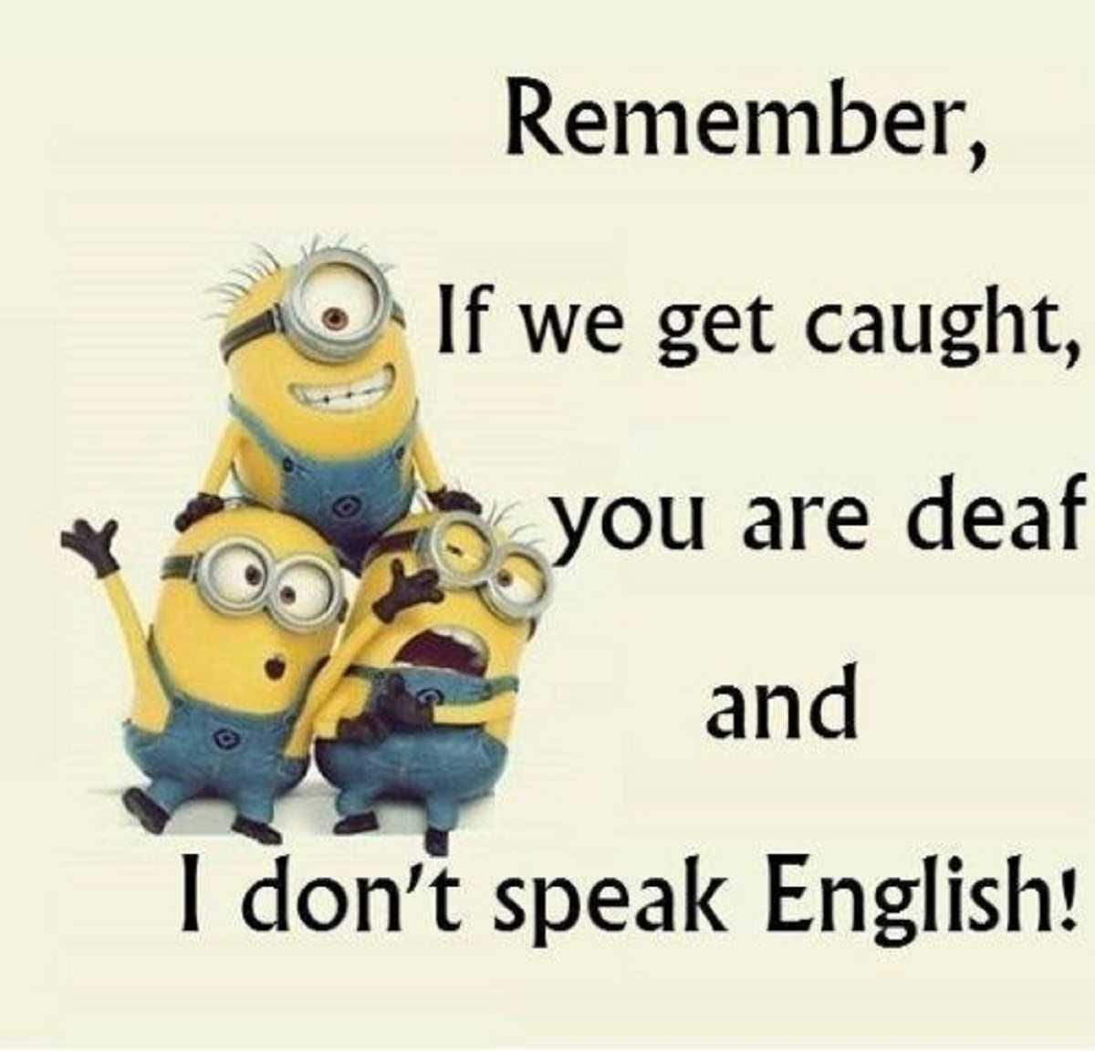 20 Cute And Funny Minion Quotes