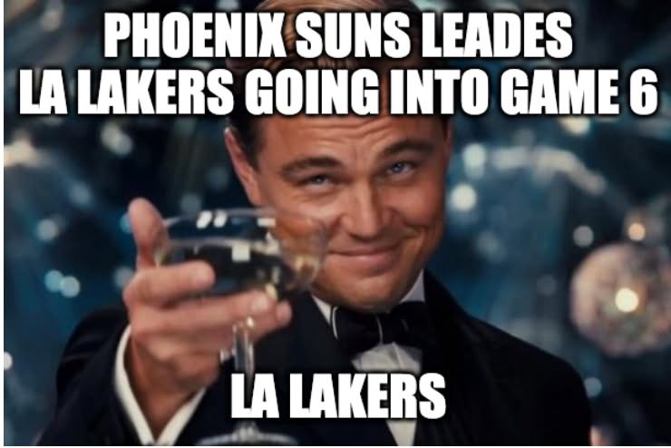 Lakers Eliminated In Game 6 Meme