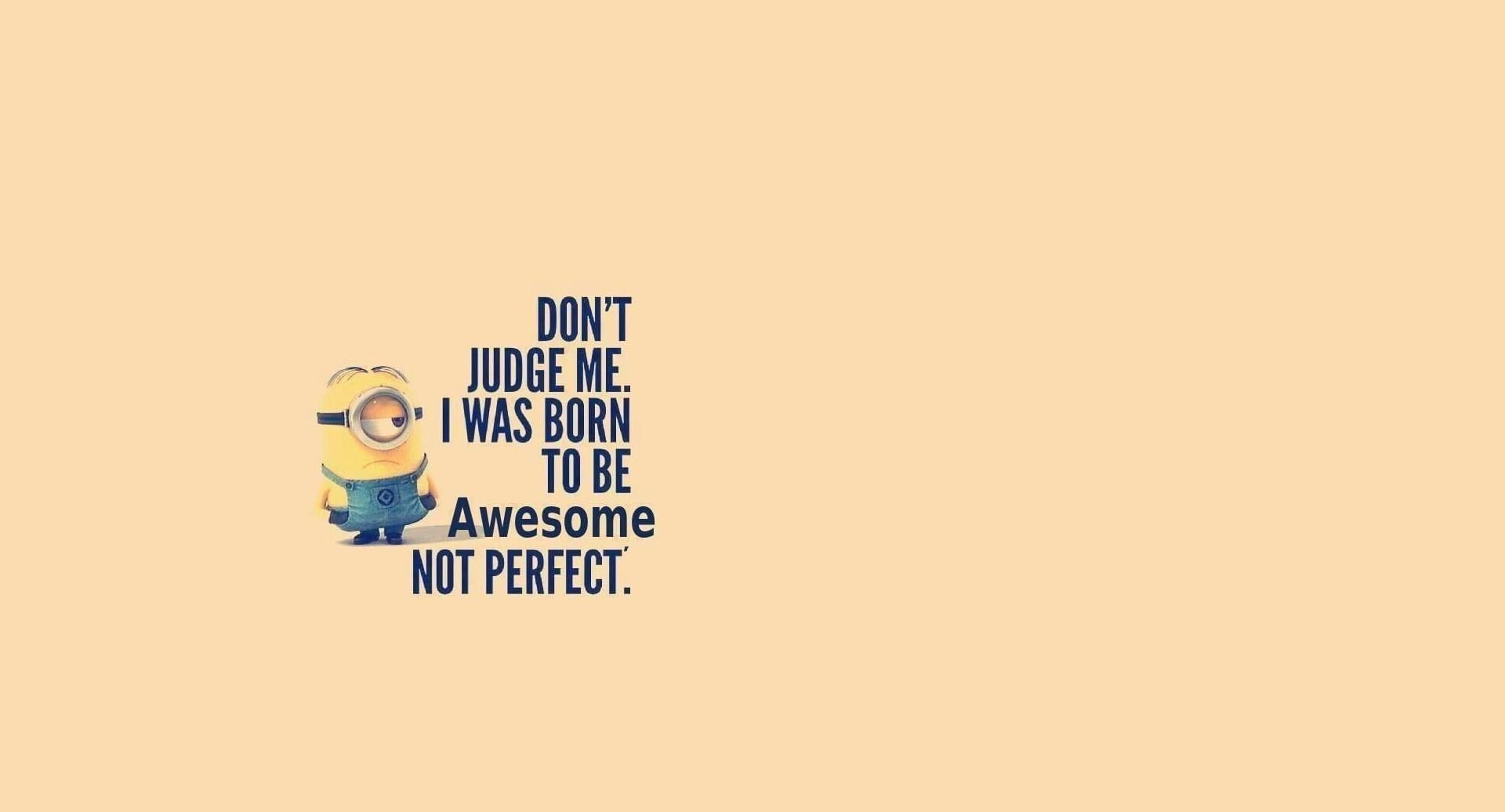 20 Cute And Funny Minion Quotes