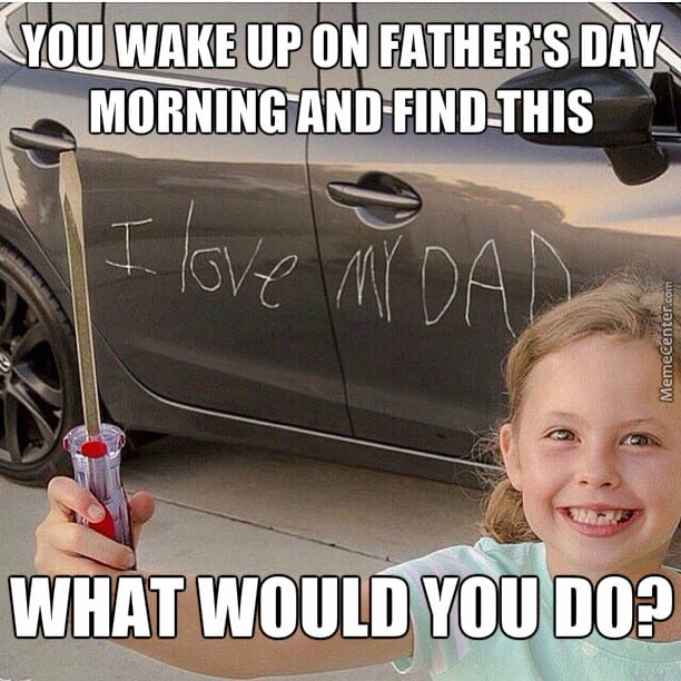 15 Happy Fathers Day Memes To Share With Your Dad