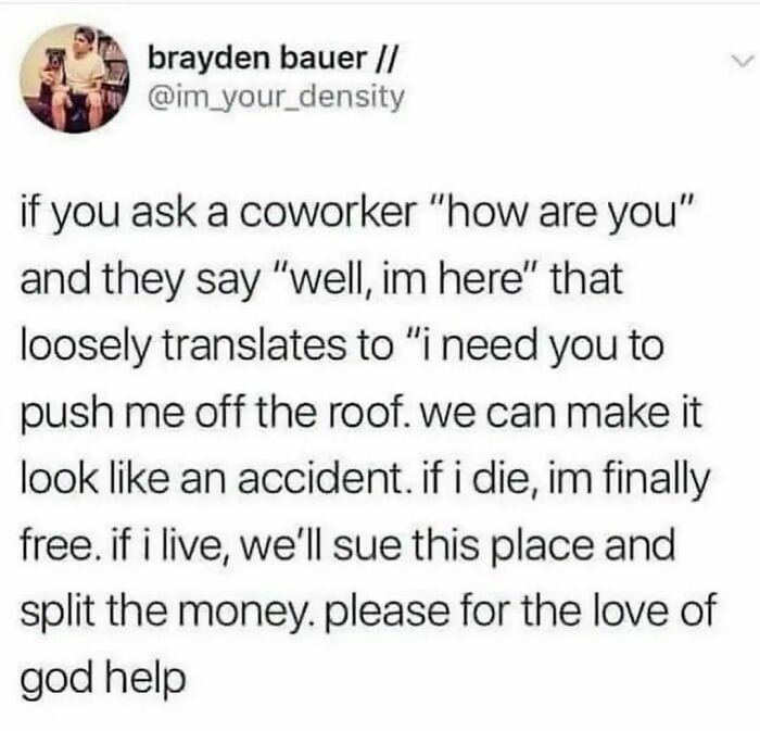 30 Painfully Funny Memes For Days When You Just Can’t Laugh